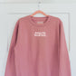 'Show me your dog' sweatshirt (sale)