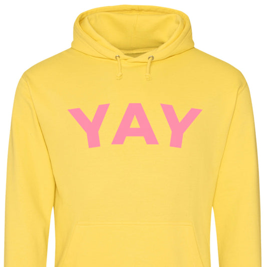 'Yay' hoodie (sale)