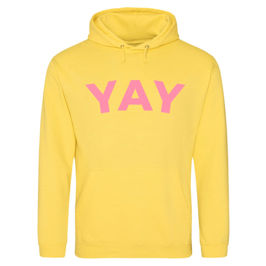 'Yay' hoodie (sale)